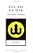 The Art of War by Sun Tzu