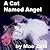 A Cat Named Angel