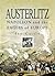 Austerlitz: Napoleon and The Eagles of Europe