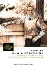 How to Hug a Porc...