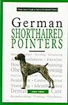 A New Owner's Guide to German Shorthaired Pointers