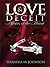 Love & Deceit: Affairs of the Heart