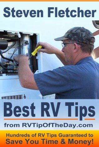 Best RV Tips from RVTipOfTheDay.com (Kindle Edition)