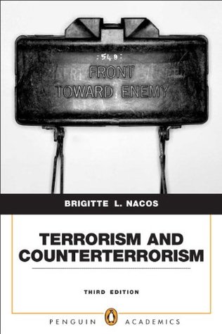 Terrorism and Counterterrorism (Paperback)