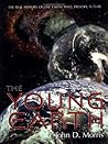 The Young Earth: ...