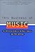 This Business of Music: The...