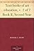 Text books of art education, v. 2 of 7 Book II, Second Year