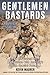 Gentlemen Bastards by Kevin Maurer