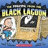 The Principal from the Black Lagoon by Mike Thaler