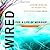 Wired by Louie Giglio