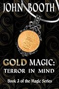 Gold Magic: Terror in Mind