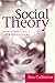 Social Theory: A Historical...