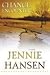 Chance Encounter by Jennie Hansen Chance Encounter by Jennie Hansen