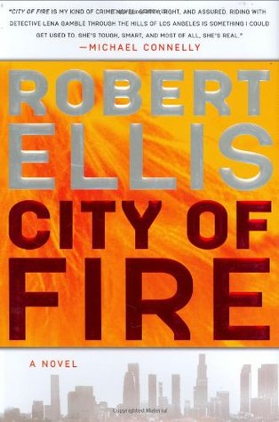 City of Fire (Lena Gamble, #1)