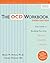 The OCD Workbook by Bruce M. Hyman