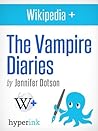 The Vampire Diaries: Behind The Series