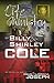 The Life and Ministry of Billy and Shirley Cole by Doug Joseph