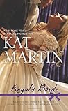 Royal's Bride by Kat Martin