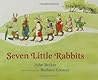 Seven Little Rabbits