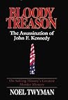 Bloody Treason: The Assassination of John F. Kennedy