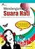 Mendengarkan Suara Hati