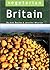 Vegetarian Britain: 700 Places to Eat and Sleep