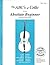 The ABCs of Cello for the Absolute Beginner, Book 1 (Book & MP3/PDF)