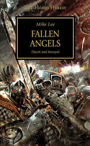 Fallen Angels (The Horus Heresy, #11)