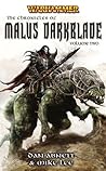 The Chronicles of Malus Darkblade Volume Two