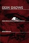 Skin Shows: Gothic Horror and the Technology of Monsters
