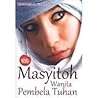 Masyitoh, Wanita ...