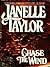 Chase The Wind by Janelle Taylor