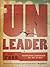 UnLeader by Lance Ford