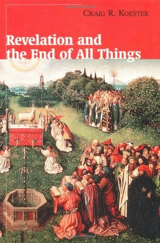 Revelation and the End of All Things (Paperback)