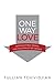 One Way Love by Tullian Tchividjian