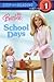 Barbie: School Days (Step into Reading)