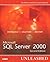 Microsoft SQL Server 2000 Unleashed