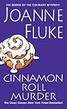 Cinnamon Roll Murder by Joanne Fluke