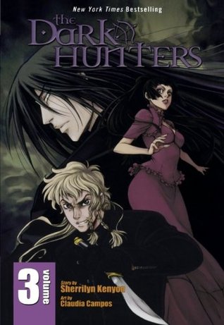 The Dark-Hunters, Vol. 3 (Dark-Hunter Manga, #3)