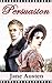Persuasion - Classic Version by Jane Austen Persuasion - Classic Version by Jane Austen