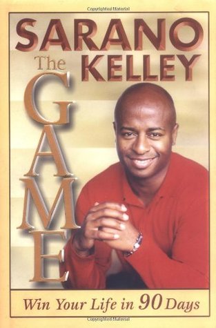 The Game: Win Your Life in 90 Days (Hardcover)