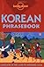 Lonely Planet Korean Phrasebook by Minkyoung Kim