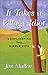 It Takes a Village Idiot: A Memoir of Life After the City