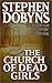 The Church of Dead Girls by Stephen Dobyns