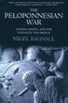 The Peloponnesian War: Athens, Sparta, and the Struggle for Greece