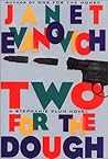 Two for the Dough by Janet Evanovich