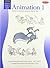 Animation 1: Learn to Anima...