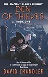 Den of Thieves by David   Chandler