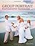 Group Portrait Photography Handbook by Bill Hurter