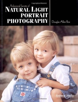 Professional Secrets of Natural Light Portrait Photography (Paperback)